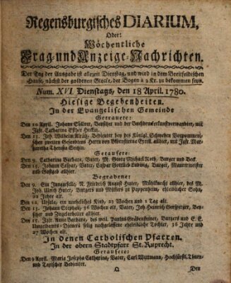 Regensburgisches Diarium oder wöchentliche Frag- und Anzeige-Nachrichten (Regensburger Wochenblatt) Dienstag 18. April 1780