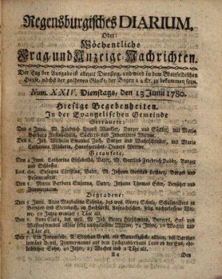 Regensburgisches Diarium oder wöchentliche Frag- und Anzeige-Nachrichten (Regensburger Wochenblatt) Dienstag 13. Juni 1780