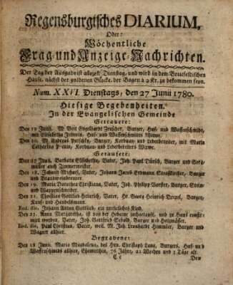 Regensburgisches Diarium oder wöchentliche Frag- und Anzeige-Nachrichten (Regensburger Wochenblatt) Dienstag 27. Juni 1780