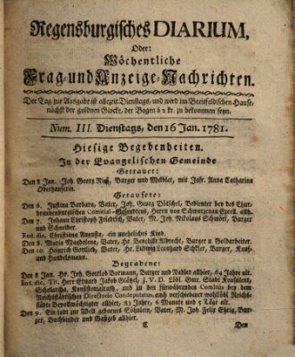 Regensburgisches Diarium oder wöchentliche Frag- und Anzeige-Nachrichten (Regensburger Wochenblatt) Dienstag 16. Januar 1781