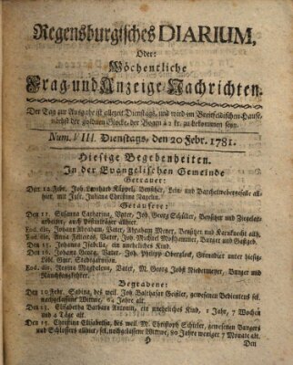 Regensburgisches Diarium oder wöchentliche Frag- und Anzeige-Nachrichten (Regensburger Wochenblatt) Dienstag 20. Februar 1781