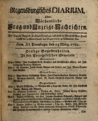 Regensburgisches Diarium oder wöchentliche Frag- und Anzeige-Nachrichten (Regensburger Wochenblatt) Dienstag 13. März 1781