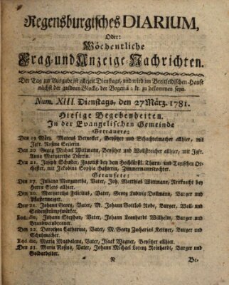 Regensburgisches Diarium oder wöchentliche Frag- und Anzeige-Nachrichten (Regensburger Wochenblatt) Dienstag 27. März 1781