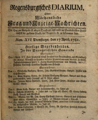 Regensburgisches Diarium oder wöchentliche Frag- und Anzeige-Nachrichten (Regensburger Wochenblatt) Dienstag 17. April 1781