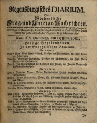 Regensburgisches Diarium oder wöchentliche Frag- und Anzeige-Nachrichten (Regensburger Wochenblatt) Dienstag 15. Mai 1781