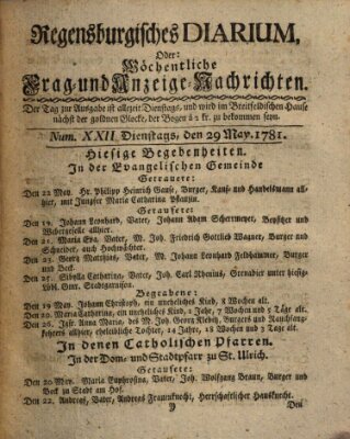 Regensburgisches Diarium oder wöchentliche Frag- und Anzeige-Nachrichten (Regensburger Wochenblatt) Dienstag 29. Mai 1781