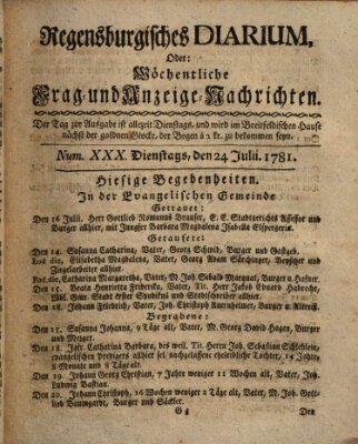 Regensburgisches Diarium oder wöchentliche Frag- und Anzeige-Nachrichten (Regensburger Wochenblatt) Dienstag 24. Juli 1781