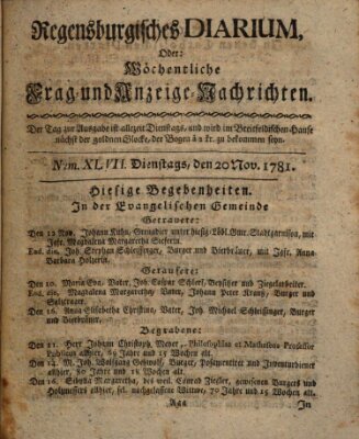 Regensburgisches Diarium oder wöchentliche Frag- und Anzeige-Nachrichten (Regensburger Wochenblatt) Dienstag 20. November 1781