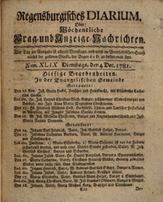 Regensburgisches Diarium oder wöchentliche Frag- und Anzeige-Nachrichten (Regensburger Wochenblatt) Dienstag 4. Dezember 1781