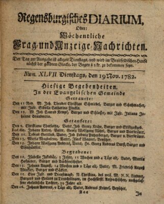 Regensburgisches Diarium oder wöchentliche Frag- und Anzeige-Nachrichten (Regensburger Wochenblatt) Dienstag 19. November 1782