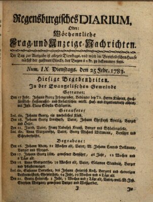 Regensburgisches Diarium oder wöchentliche Frag- und Anzeige-Nachrichten (Regensburger Wochenblatt) Dienstag 25. Februar 1783