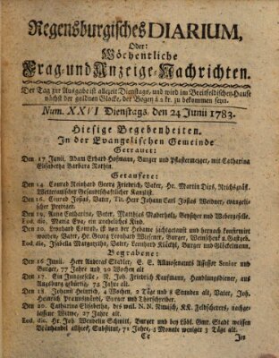 Regensburgisches Diarium oder wöchentliche Frag- und Anzeige-Nachrichten (Regensburger Wochenblatt) Dienstag 24. Juni 1783