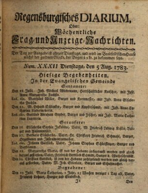 Regensburgisches Diarium oder wöchentliche Frag- und Anzeige-Nachrichten (Regensburger Wochenblatt) Dienstag 5. August 1783