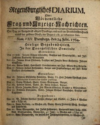 Regensburgisches Diarium oder wöchentliche Frag- und Anzeige-Nachrichten (Regensburger Wochenblatt) Dienstag 24. Februar 1784