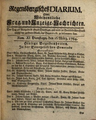 Regensburgisches Diarium oder wöchentliche Frag- und Anzeige-Nachrichten (Regensburger Wochenblatt) Dienstag 16. März 1784