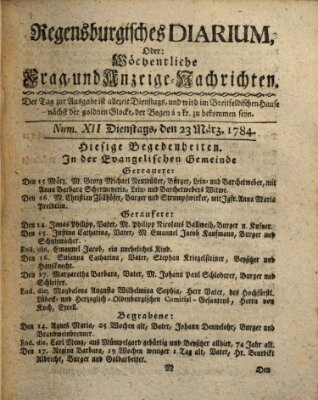 Regensburgisches Diarium oder wöchentliche Frag- und Anzeige-Nachrichten (Regensburger Wochenblatt) Dienstag 23. März 1784