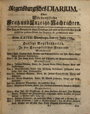 Regensburgisches Diarium oder wöchentliche Frag- und Anzeige-Nachrichten (Regensburger Wochenblatt) Dienstag 13. Juli 1784