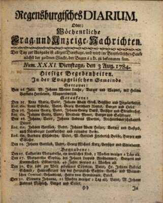 Regensburgisches Diarium oder wöchentliche Frag- und Anzeige-Nachrichten (Regensburger Wochenblatt) Dienstag 3. August 1784