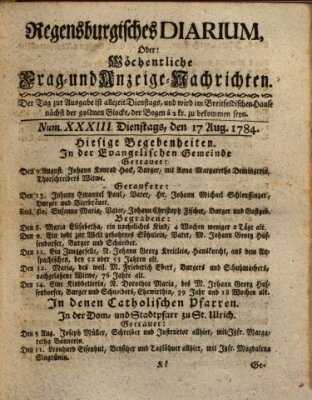 Regensburgisches Diarium oder wöchentliche Frag- und Anzeige-Nachrichten (Regensburger Wochenblatt) Dienstag 17. August 1784