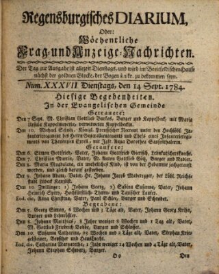 Regensburgisches Diarium oder wöchentliche Frag- und Anzeige-Nachrichten (Regensburger Wochenblatt) Dienstag 14. September 1784