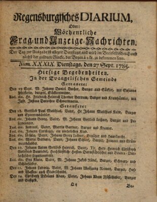 Regensburgisches Diarium oder wöchentliche Frag- und Anzeige-Nachrichten (Regensburger Wochenblatt) Dienstag 27. September 1785