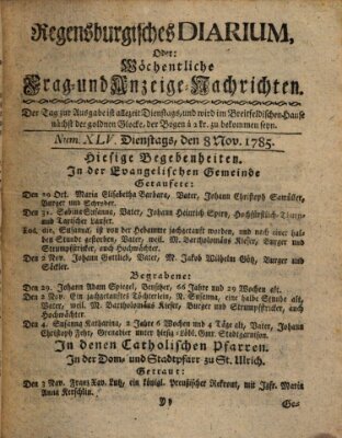 Regensburgisches Diarium oder wöchentliche Frag- und Anzeige-Nachrichten (Regensburger Wochenblatt) Dienstag 8. November 1785