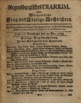 Regensburgisches Diarium oder wöchentliche Frag- und Anzeige-Nachrichten (Regensburger Wochenblatt) Dienstag 20. Dezember 1785