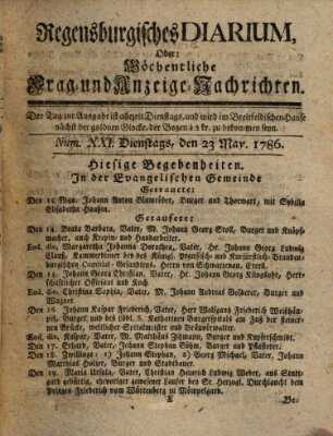 Regensburgisches Diarium oder wöchentliche Frag- und Anzeige-Nachrichten (Regensburger Wochenblatt) Dienstag 23. Mai 1786