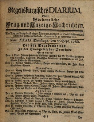 Regensburgisches Diarium oder wöchentliche Frag- und Anzeige-Nachrichten (Regensburger Wochenblatt) Dienstag 26. September 1786