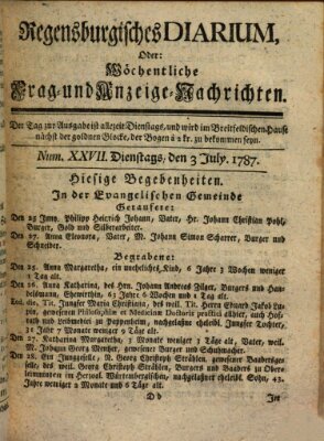 Regensburgisches Diarium oder wöchentliche Frag- und Anzeige-Nachrichten (Regensburger Wochenblatt) Dienstag 3. Juli 1787