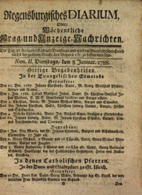 Regensburgisches Diarium oder wöchentliche Frag- und Anzeige-Nachrichten (Regensburger Wochenblatt) Dienstag 8. Januar 1788