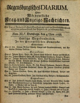 Regensburgisches Diarium oder wöchentliche Frag- und Anzeige-Nachrichten (Regensburger Wochenblatt) Dienstag 4. November 1788