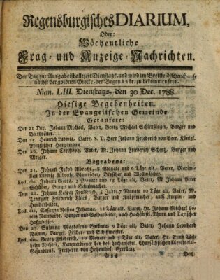 Regensburgisches Diarium oder wöchentliche Frag- und Anzeige-Nachrichten (Regensburger Wochenblatt) Dienstag 30. Dezember 1788