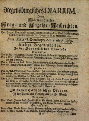 Regensburgisches Diarium oder wöchentliche Frag- und Anzeige-Nachrichten (Regensburger Wochenblatt) Dienstag 8. September 1789