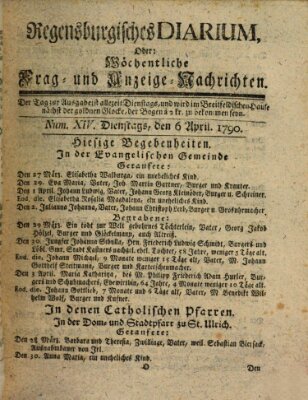 Regensburgisches Diarium oder wöchentliche Frag- und Anzeige-Nachrichten (Regensburger Wochenblatt) Dienstag 6. April 1790