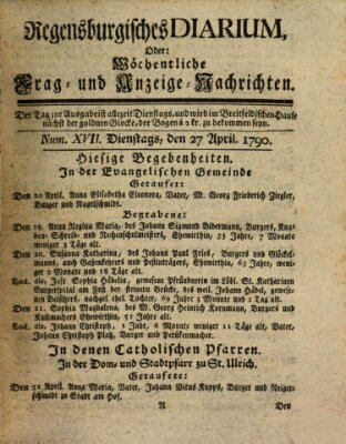 Regensburgisches Diarium oder wöchentliche Frag- und Anzeige-Nachrichten (Regensburger Wochenblatt) Dienstag 27. April 1790