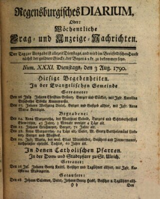 Regensburgisches Diarium oder wöchentliche Frag- und Anzeige-Nachrichten (Regensburger Wochenblatt) Dienstag 3. August 1790