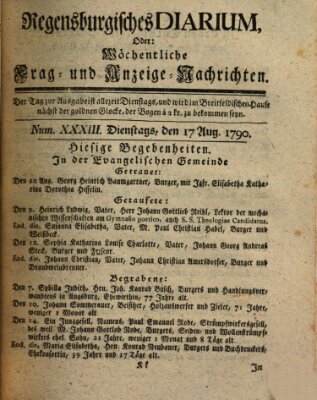 Regensburgisches Diarium oder wöchentliche Frag- und Anzeige-Nachrichten (Regensburger Wochenblatt) Dienstag 17. August 1790