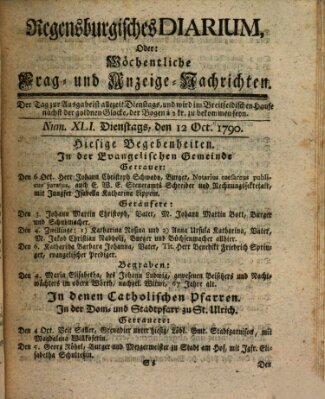 Regensburgisches Diarium oder wöchentliche Frag- und Anzeige-Nachrichten (Regensburger Wochenblatt) Dienstag 12. Oktober 1790