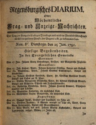 Regensburgisches Diarium oder wöchentliche Frag- und Anzeige-Nachrichten (Regensburger Wochenblatt) Dienstag 25. Januar 1791