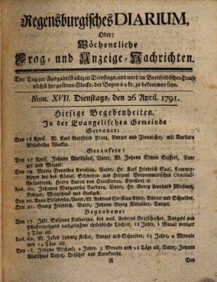 Regensburgisches Diarium oder wöchentliche Frag- und Anzeige-Nachrichten (Regensburger Wochenblatt) Dienstag 26. April 1791