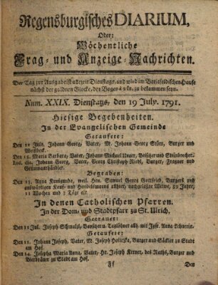 Regensburgisches Diarium oder wöchentliche Frag- und Anzeige-Nachrichten (Regensburger Wochenblatt) Dienstag 19. Juli 1791