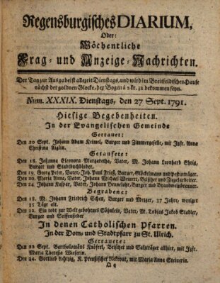 Regensburgisches Diarium oder wöchentliche Frag- und Anzeige-Nachrichten (Regensburger Wochenblatt) Dienstag 27. September 1791