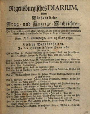 Regensburgisches Diarium oder wöchentliche Frag- und Anzeige-Nachrichten (Regensburger Wochenblatt) Dienstag 15. Mai 1792