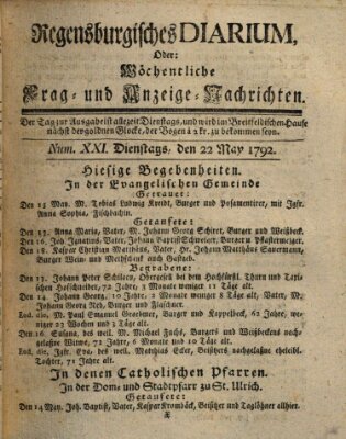 Regensburgisches Diarium oder wöchentliche Frag- und Anzeige-Nachrichten (Regensburger Wochenblatt) Dienstag 22. Mai 1792