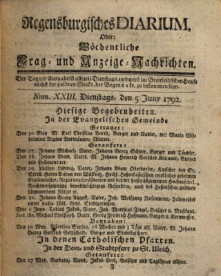 Regensburgisches Diarium oder wöchentliche Frag- und Anzeige-Nachrichten (Regensburger Wochenblatt) Dienstag 5. Juni 1792