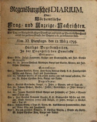 Regensburgisches Diarium oder wöchentliche Frag- und Anzeige-Nachrichten (Regensburger Wochenblatt) Dienstag 12. März 1793