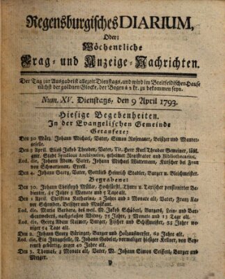 Regensburgisches Diarium oder wöchentliche Frag- und Anzeige-Nachrichten (Regensburger Wochenblatt) Dienstag 9. April 1793