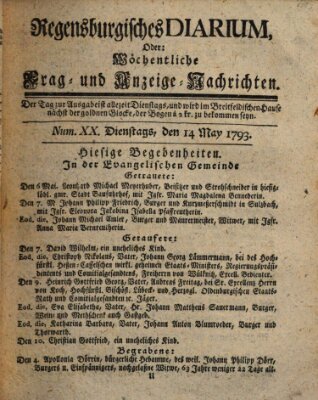 Regensburgisches Diarium oder wöchentliche Frag- und Anzeige-Nachrichten (Regensburger Wochenblatt) Dienstag 14. Mai 1793