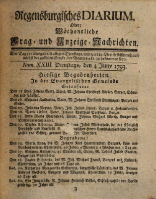 Regensburgisches Diarium oder wöchentliche Frag- und Anzeige-Nachrichten (Regensburger Wochenblatt) Dienstag 4. Juni 1793